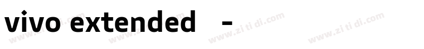 vivo extended字体字体转换